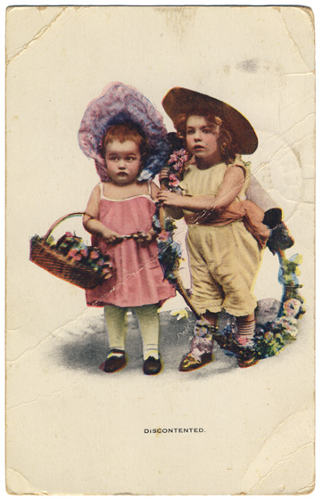 vintage postcard with two little girls and caption: Discontented.
